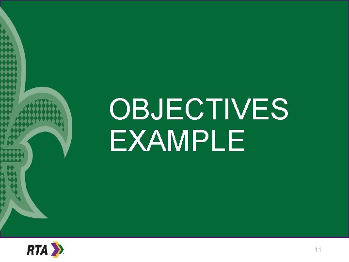 OBJECTIVES EXAMPLE 11 