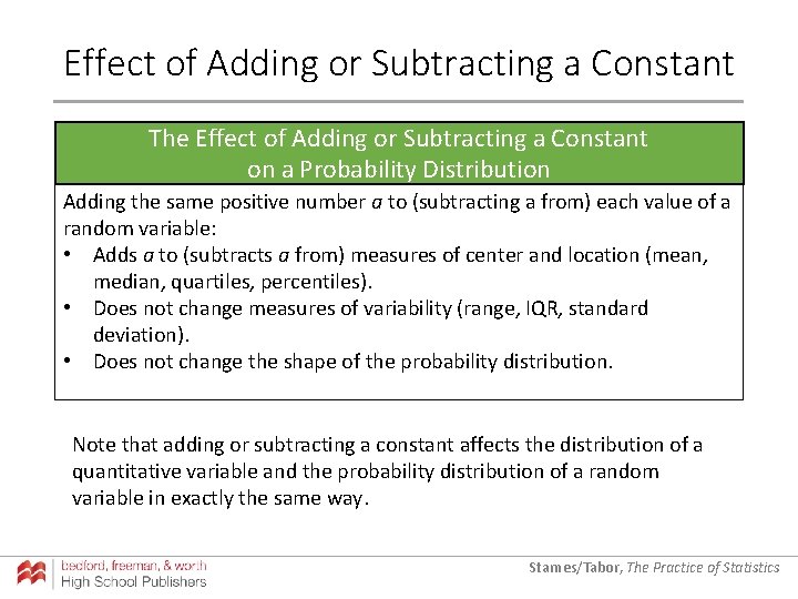 Effect of Adding or Subtracting a Constant The Effect of Adding or Subtracting a