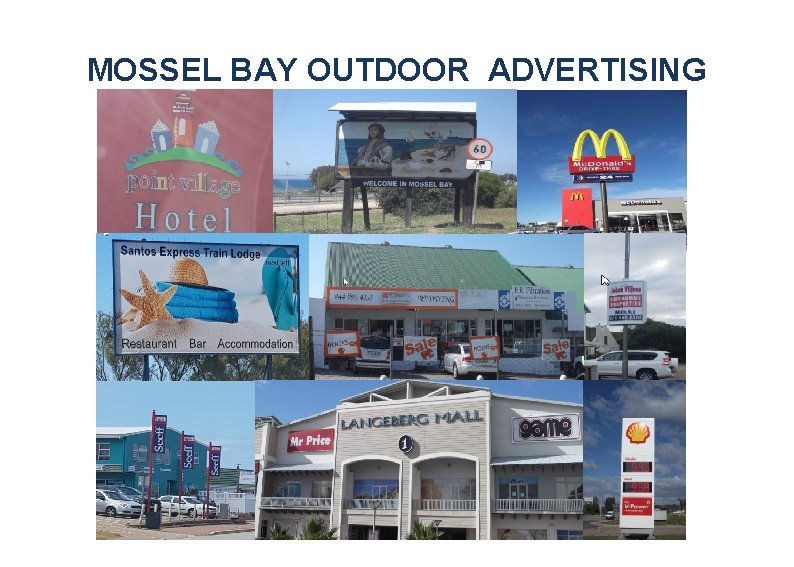 MOSSEL BAY OUTDOOR ADVERTISING 