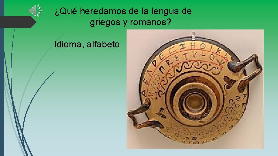¿Qué heredamos de la lengua de griegos y romanos? Idioma, alfabeto 