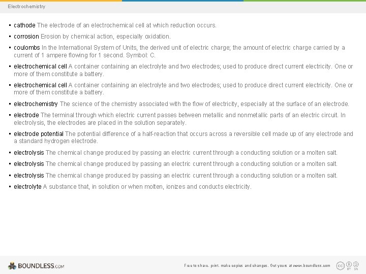 Electrochemistry • cathode The electrode of an electrochemical cell at which reduction occurs. •