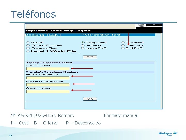 Teléfonos 9*999 9202020 -H Sr. Romero H - Casa B - Oficina P -