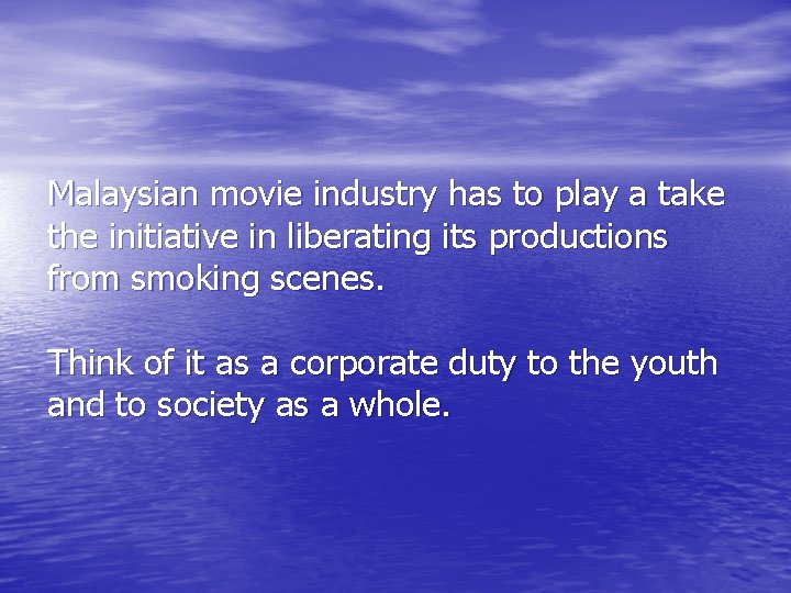 Malaysian movie industry has to play a take the initiative in liberating its productions