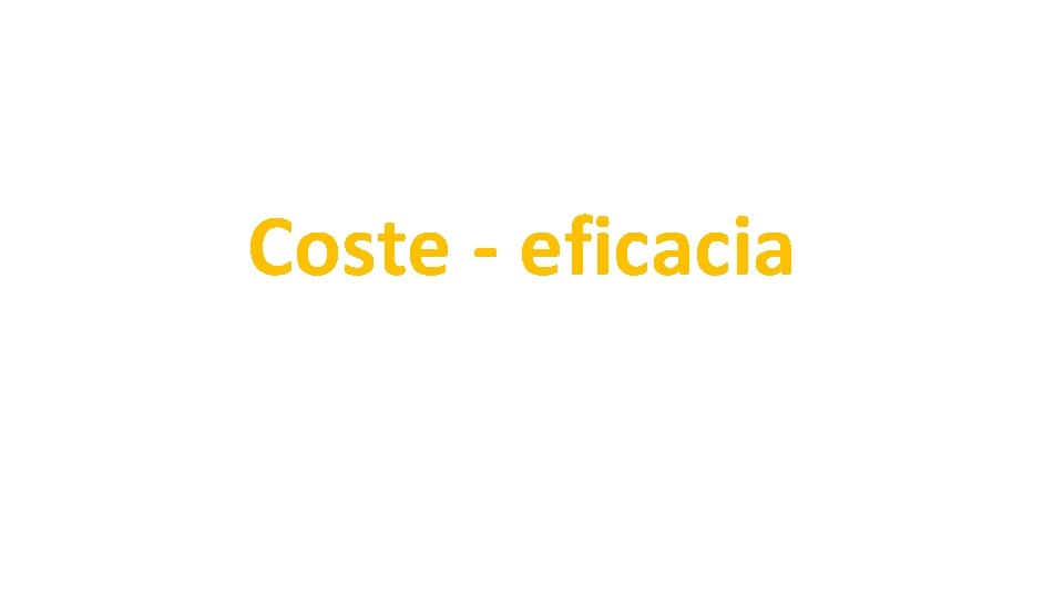 Coste - eficacia 