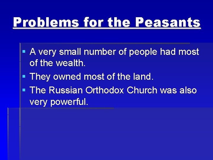 Problems for the Peasants § A very small number of people had most of