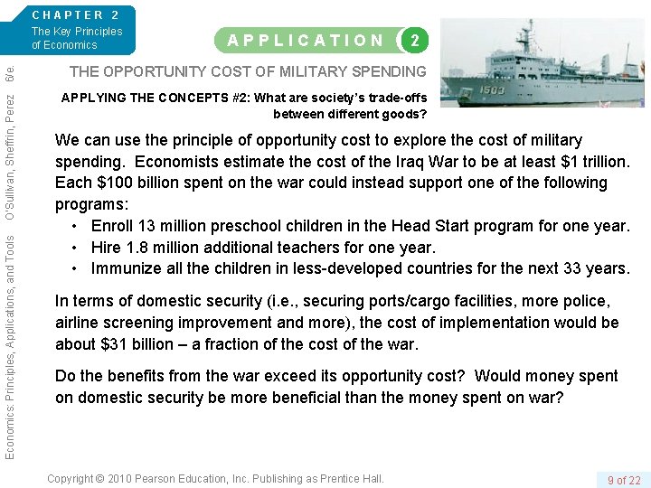 2 THE OPPORTUNITY COST OF MILITARY SPENDING APPLYING THE CONCEPTS #2: What are society’s