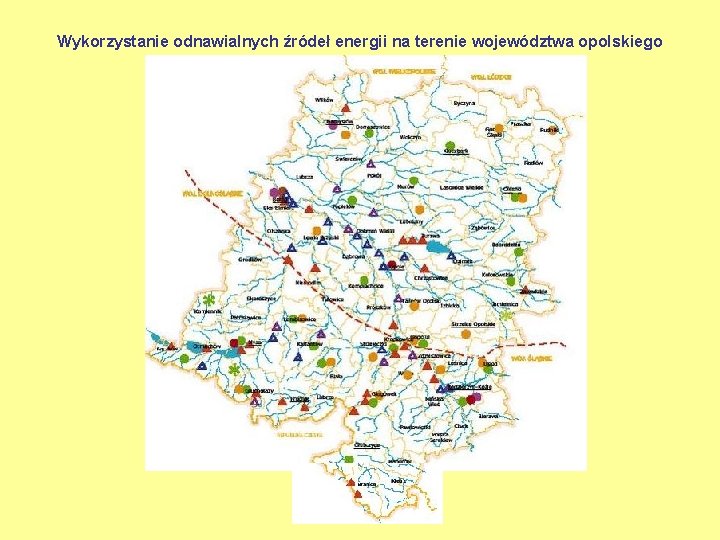 Wykorzystanie odnawialnych źródeł energii na terenie województwa opolskiego 