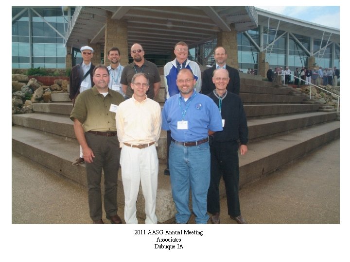 2011 AASG Annual Meeting State Geologists Dubuque IA