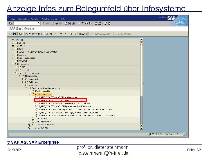 Anzeige Infos zum Belegumfeld über Infosysteme © SAP AG, SAP Enterprise 2/19/2021 prof. dr.