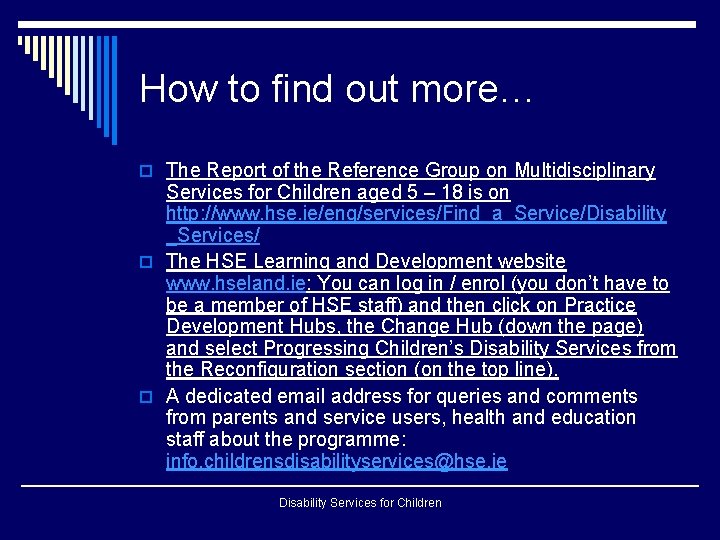 How to find out more… o The Report of the Reference Group on Multidisciplinary How to find out more… o The Report of the Reference Group on Multidisciplinary