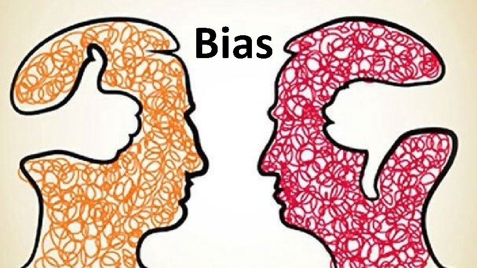 Bias 