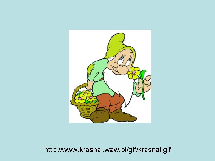 http: //www. krasnal. waw. pl/gif/krasnal. gif 