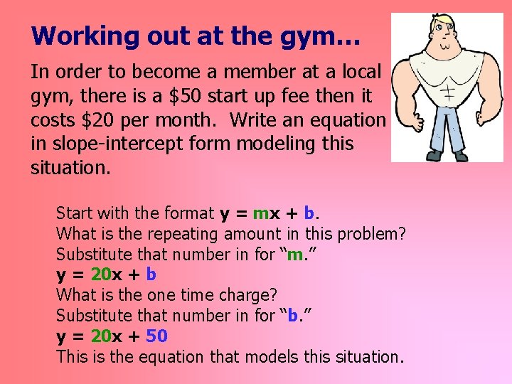 Working out at the gym… In order to become a member at a local