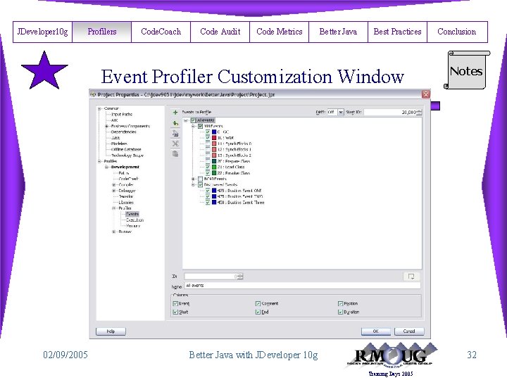 JDeveloper 10 g Profilers Code. Coach Code Audit Code Metrics Better Java Best Practices