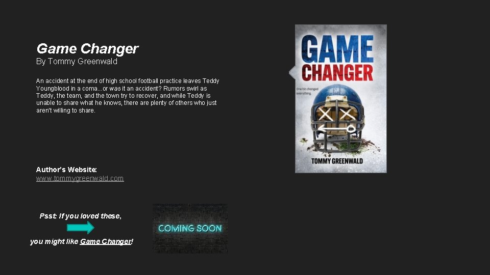 Game Changer By Tommy Greenwald An accident at the end of high school football
