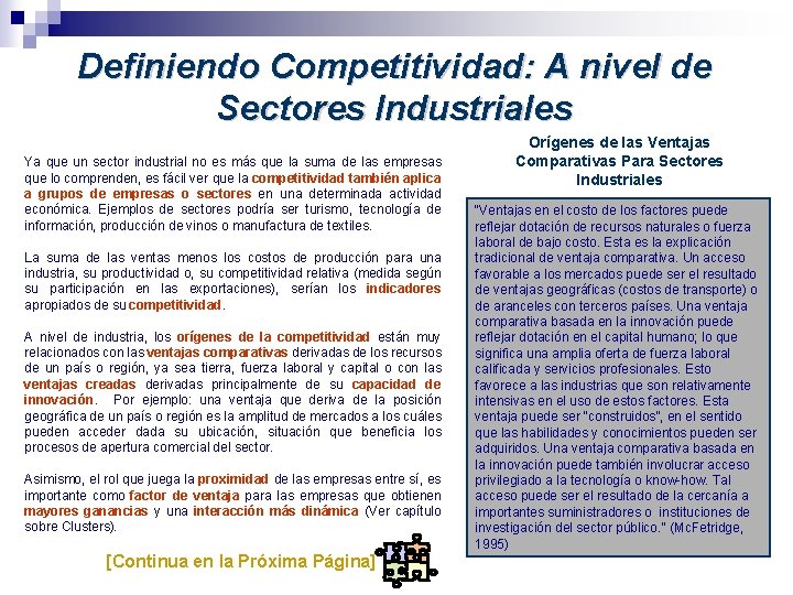 Definiendo Competitividad: A nivel de Sectores Industriales Ya que un sector industrial no es