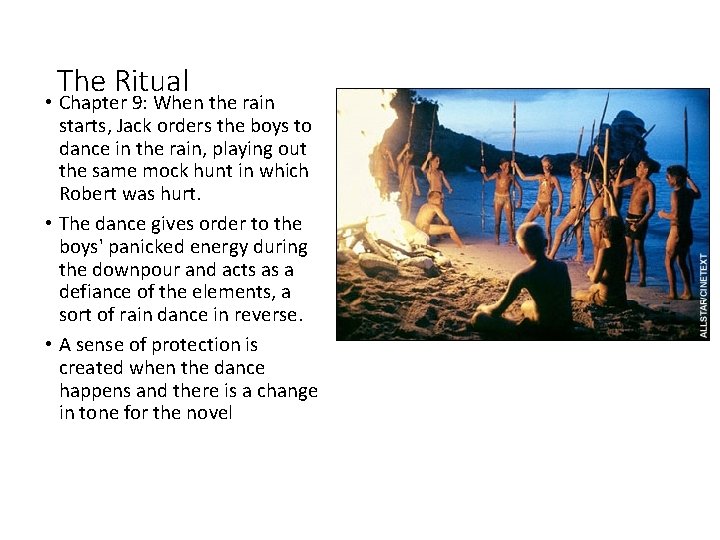 The Ritual • Chapter 9: When the rain starts, Jack orders the boys to