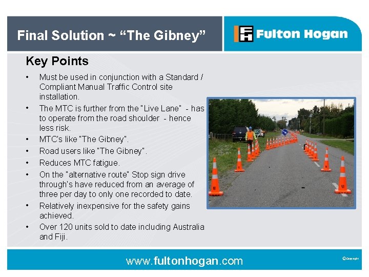 Final Solution ~ “The Gibney” Key Points • • Must be used in conjunction