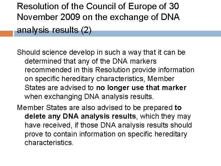 Resolution of the Council of Europe of 30 November 2009 on the exchange of