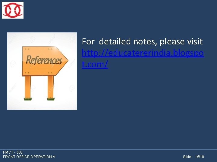 For detailed notes, please visit http: //educatererindia. blogspo t. com/ HMCT - 503 FRONT