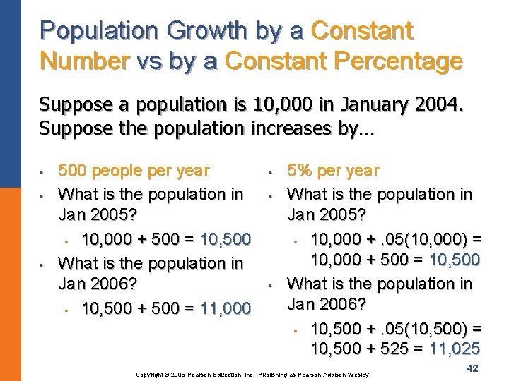 Population Growth by a Constant Number vs by a Constant Percentage Suppose a population