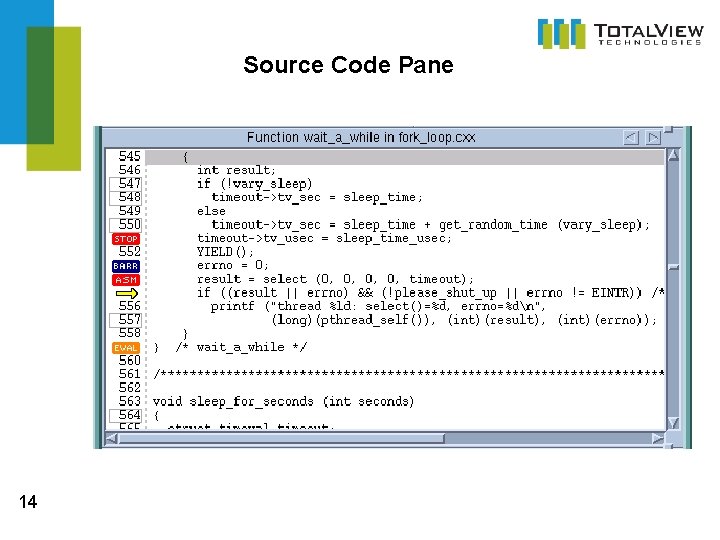 Source Code Pane 14 