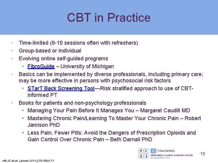 CBT in Practice • • • Time-limited (8 -10 sessions often with refreshers) Group-based