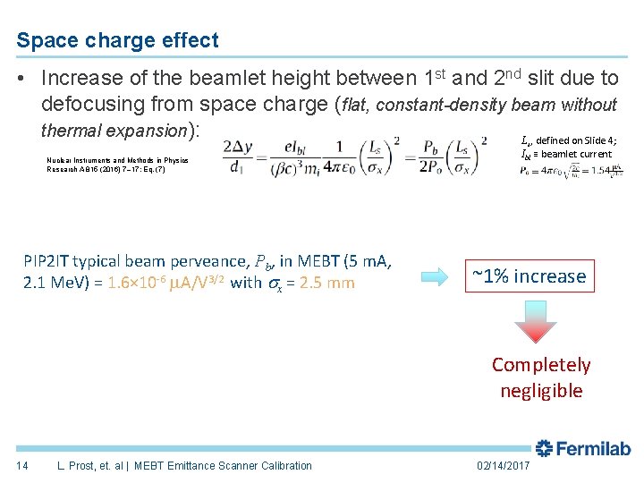 Space charge effect • Increase of the beamlet height between 1 st and 2