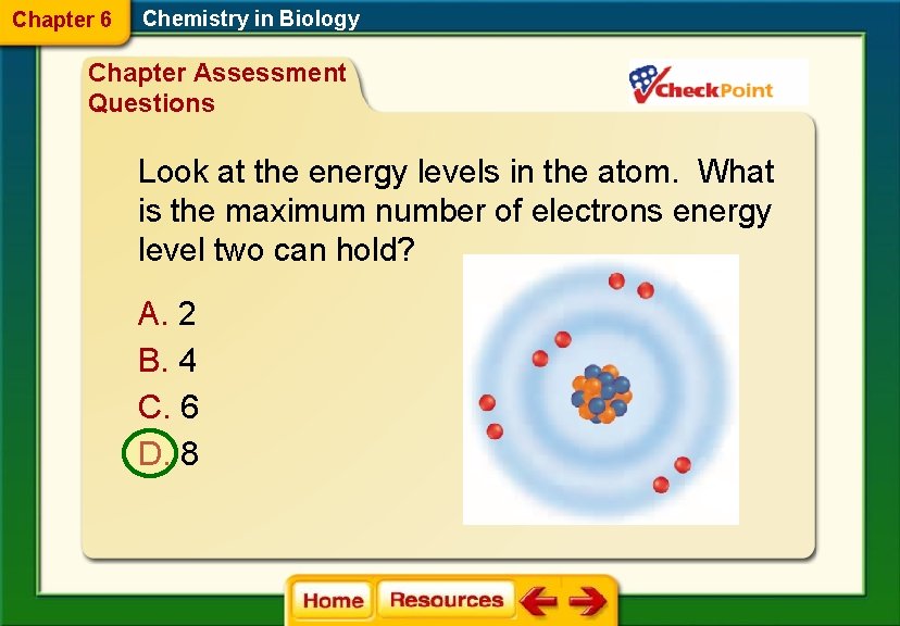 Chapter 6 Chemistry in Biology Chapter Assessment Questions Look at the energy levels in