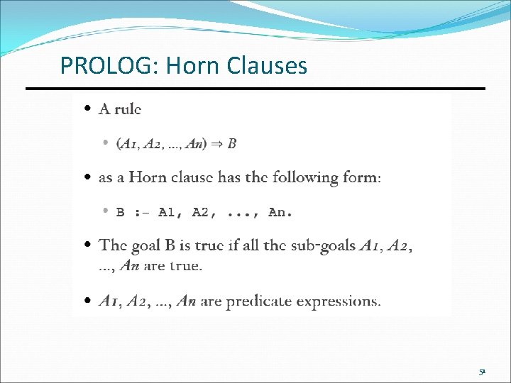 PROLOG: Horn Clauses 51 