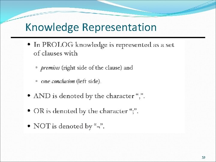 Knowledge Representation 53 