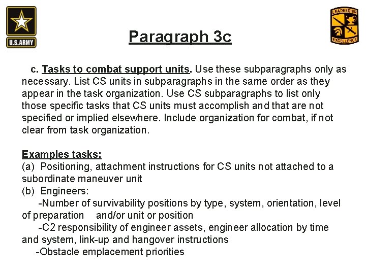 Paragraph 3 c c. Tasks to combat support units. Use these subparagraphs only as