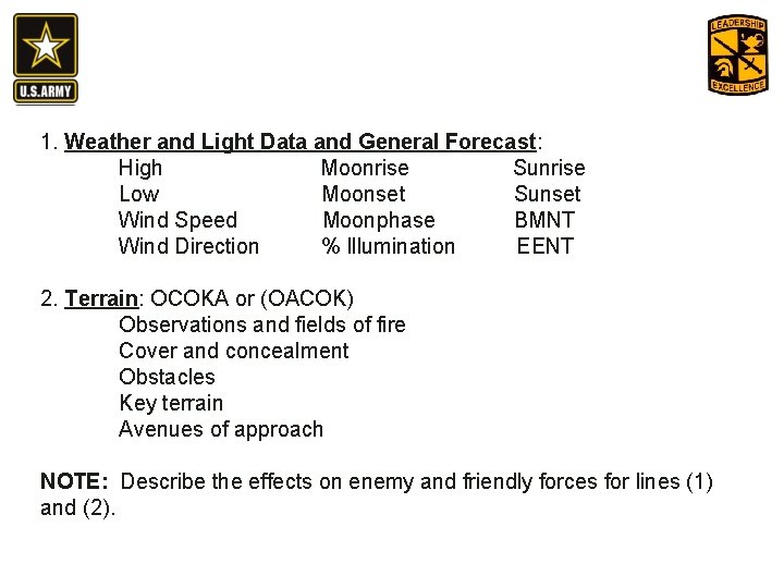 1. Weather and Light Data and General Forecast: High Moonrise Sunrise Low Moonset Sunset