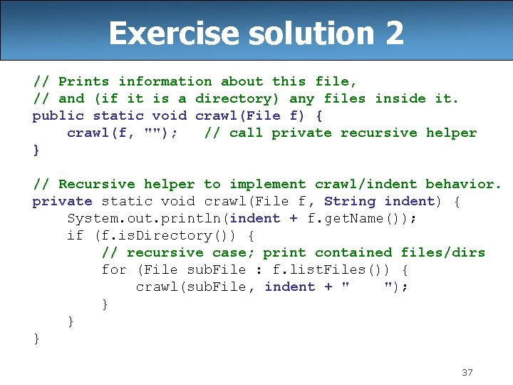 Exercise solution 2 // Prints information about this file, // and (if it is