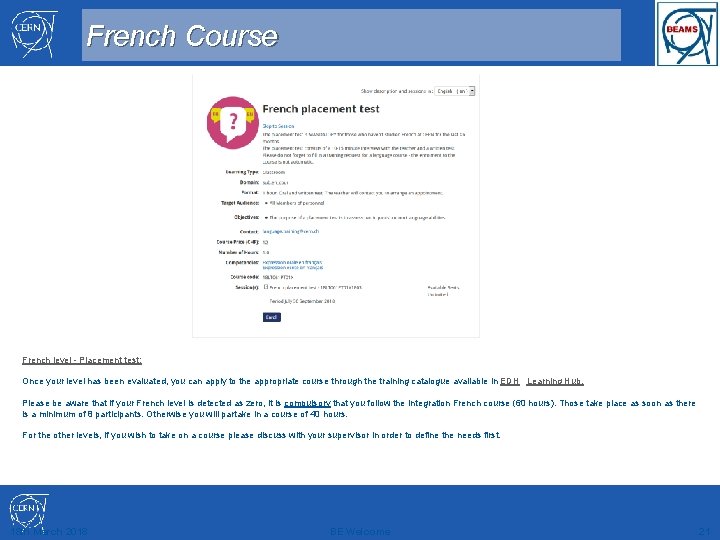 French Course French level - Placement test: Once your level has been evaluated, you