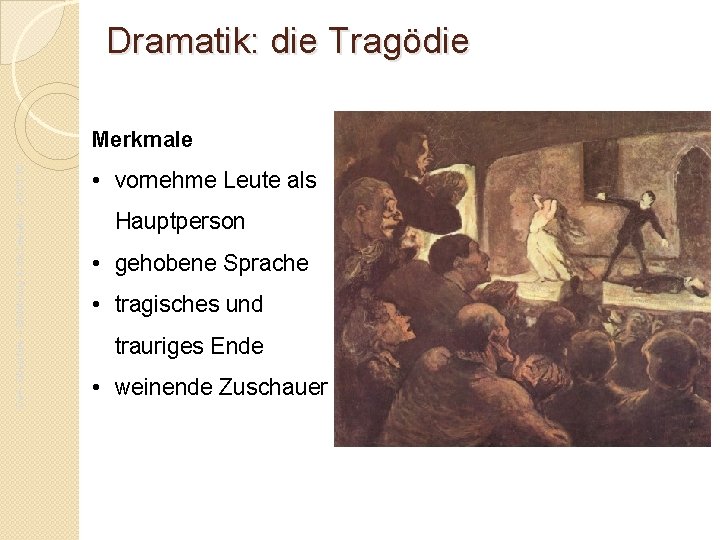 Dramatik: die Tragödie Da. F- Oberstufe – Einführung in die Literatur - JG. 01.