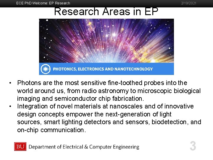 ECE Ph. D Welcome: EP Research 2/19/2021 Research Areas in EP Boston University Slideshow