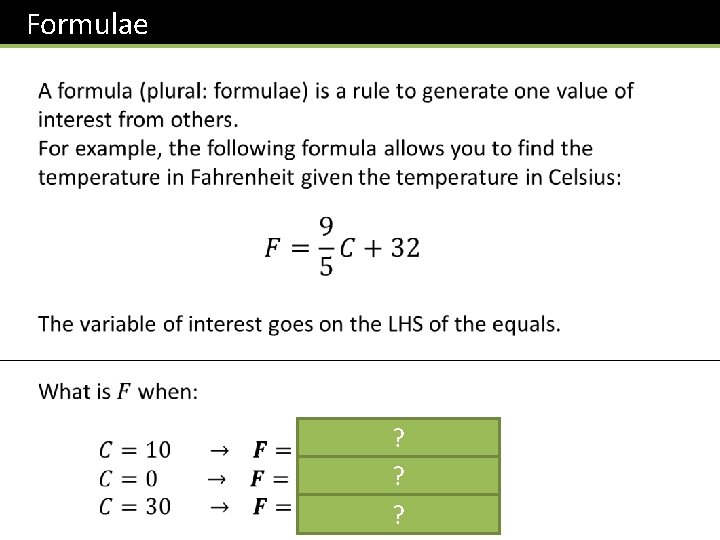 Formulae ? ? ? 