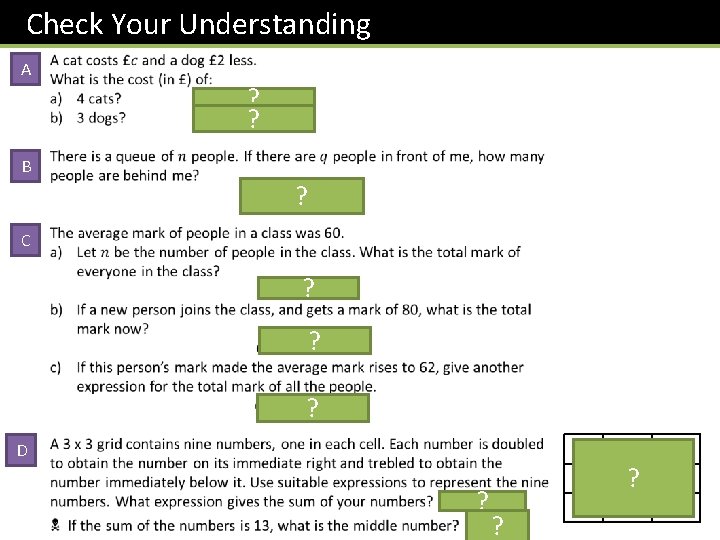 Check Your Understanding A ? ? B ? C ? ? ? D ?