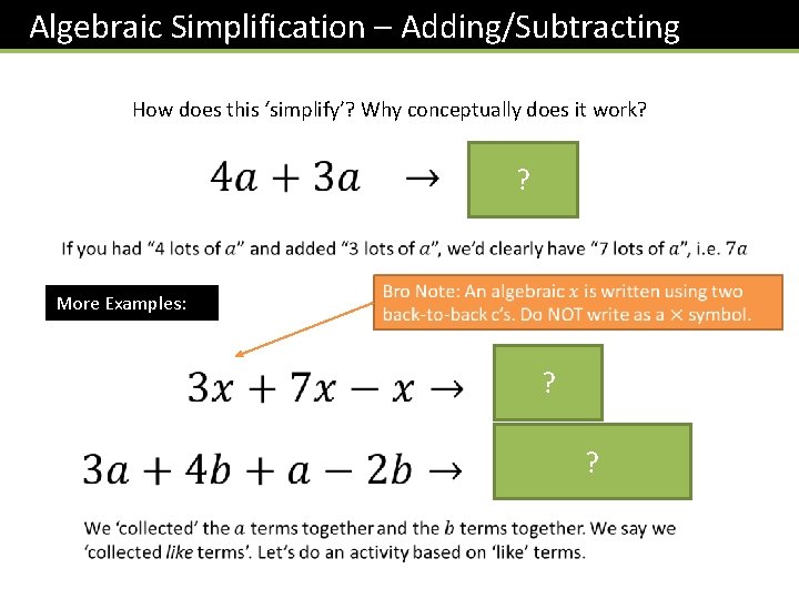 Algebraic Simplification – Adding/Subtracting How does this ‘simplify’? Why conceptually does it work? ?