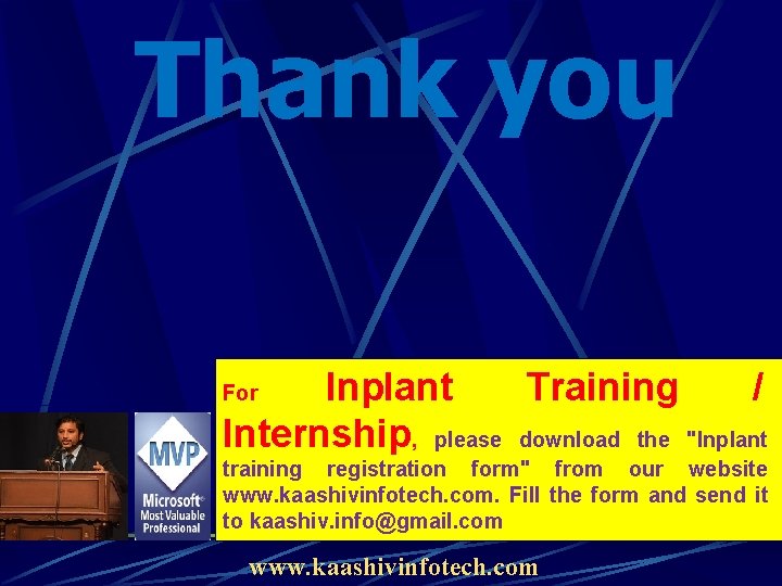 Thank you Inplant Training / Internship, please download the "Inplant For training registration form"