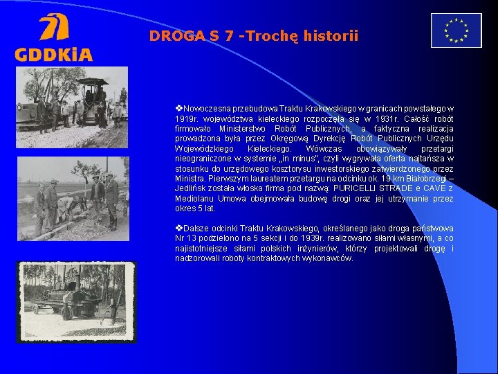 DROGA S 7 -Trochę historii v. Nowoczesna przebudowa Traktu Krakowskiego w granicach powstałego w