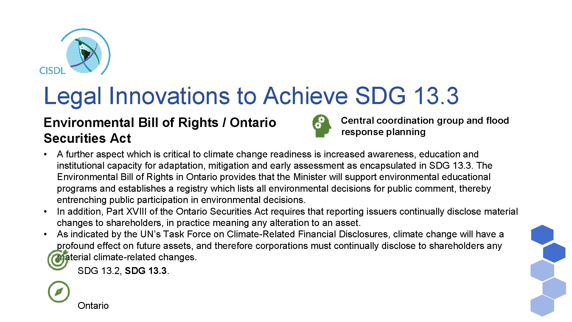 Legal Innovations to Achieve SDG 13. 3 Environmental Bill of Rights / Ontario Securities