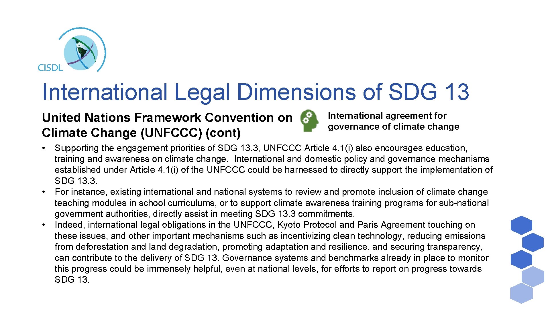 International Legal Dimensions of SDG 13 United Nations Framework Convention on Climate Change (UNFCCC)