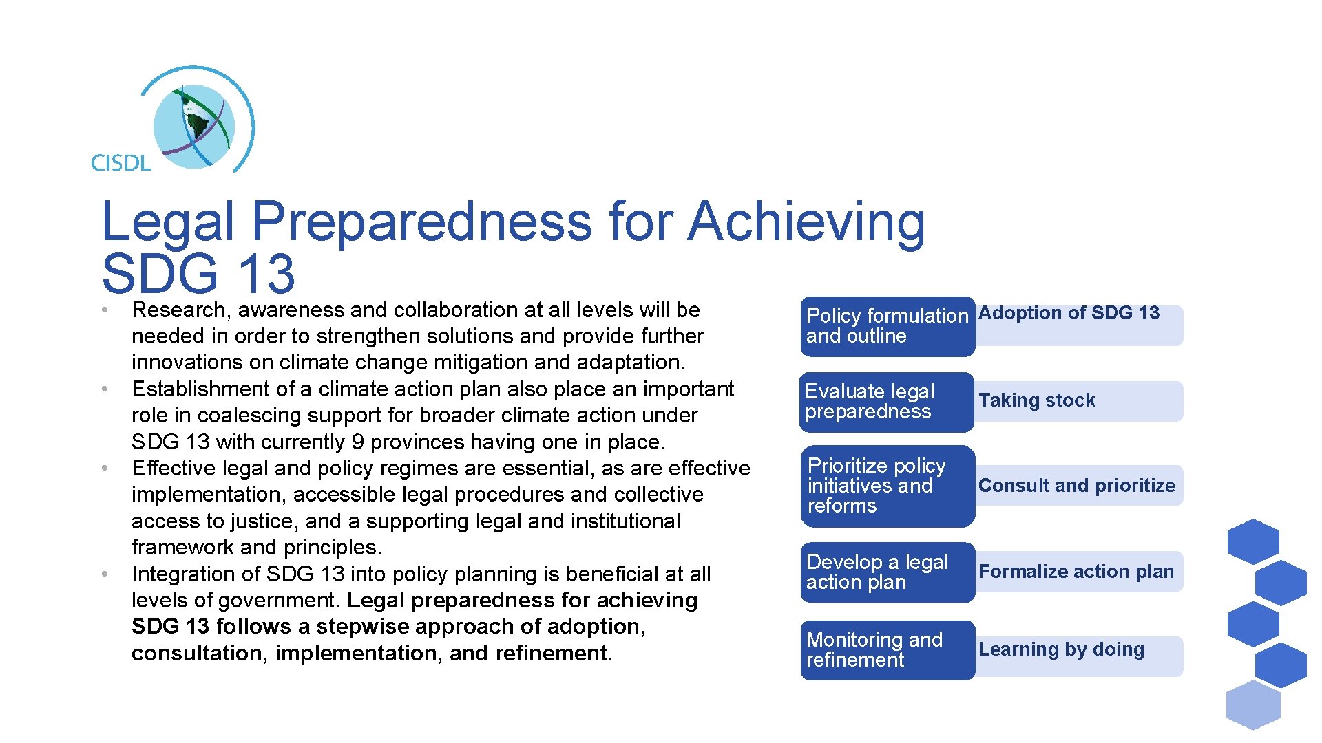 Legal Preparedness for Achieving SDG 13 • • Research, awareness and collaboration at all