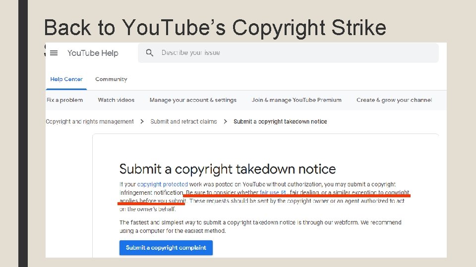 Back to You. Tube’s Copyright Strike System 