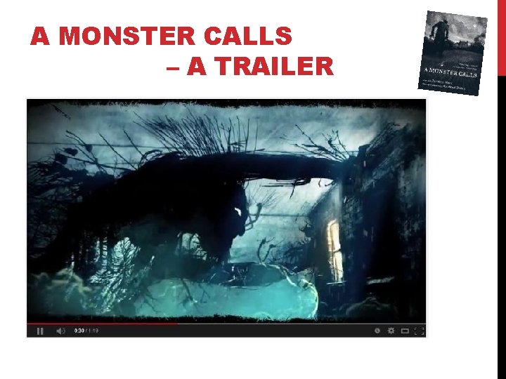 A MONSTER CALLS – A TRAILER 