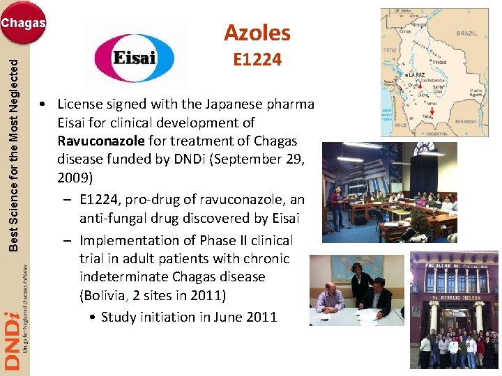 Best Science for the Most Neglected Chagas Azoles E 1224 • License signed with