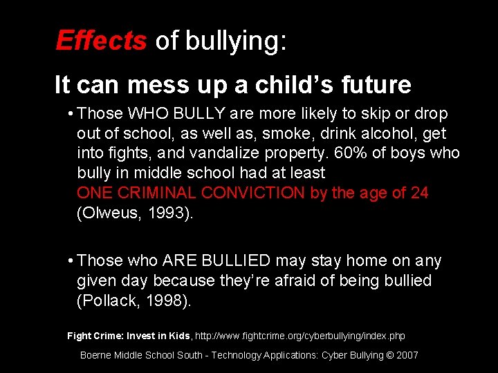 Effects of bullying: It can mess up a child’s future • Those WHO BULLY