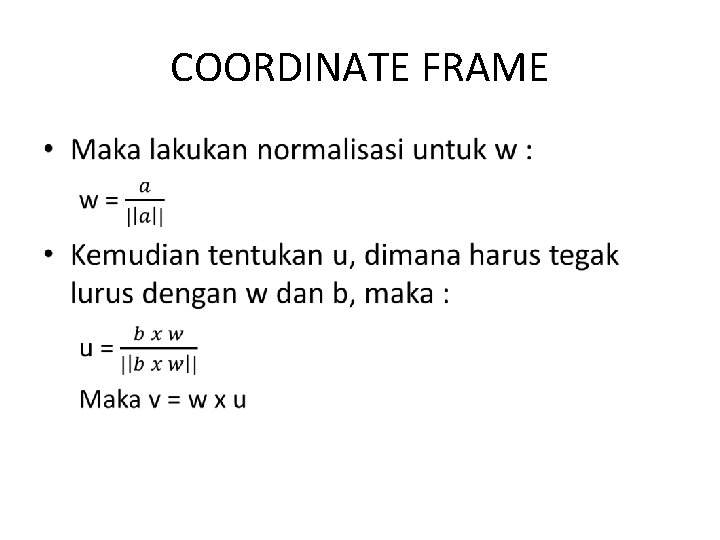 COORDINATE FRAME • 